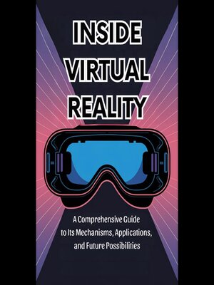 cover image of Inside Virtual Reality